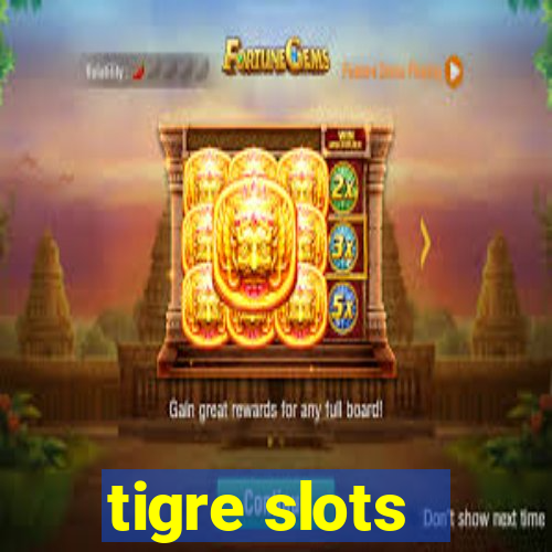 tigre slots - sortudo